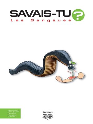 cover image of Savais-tu?--En couleurs 30--Les Sangsues